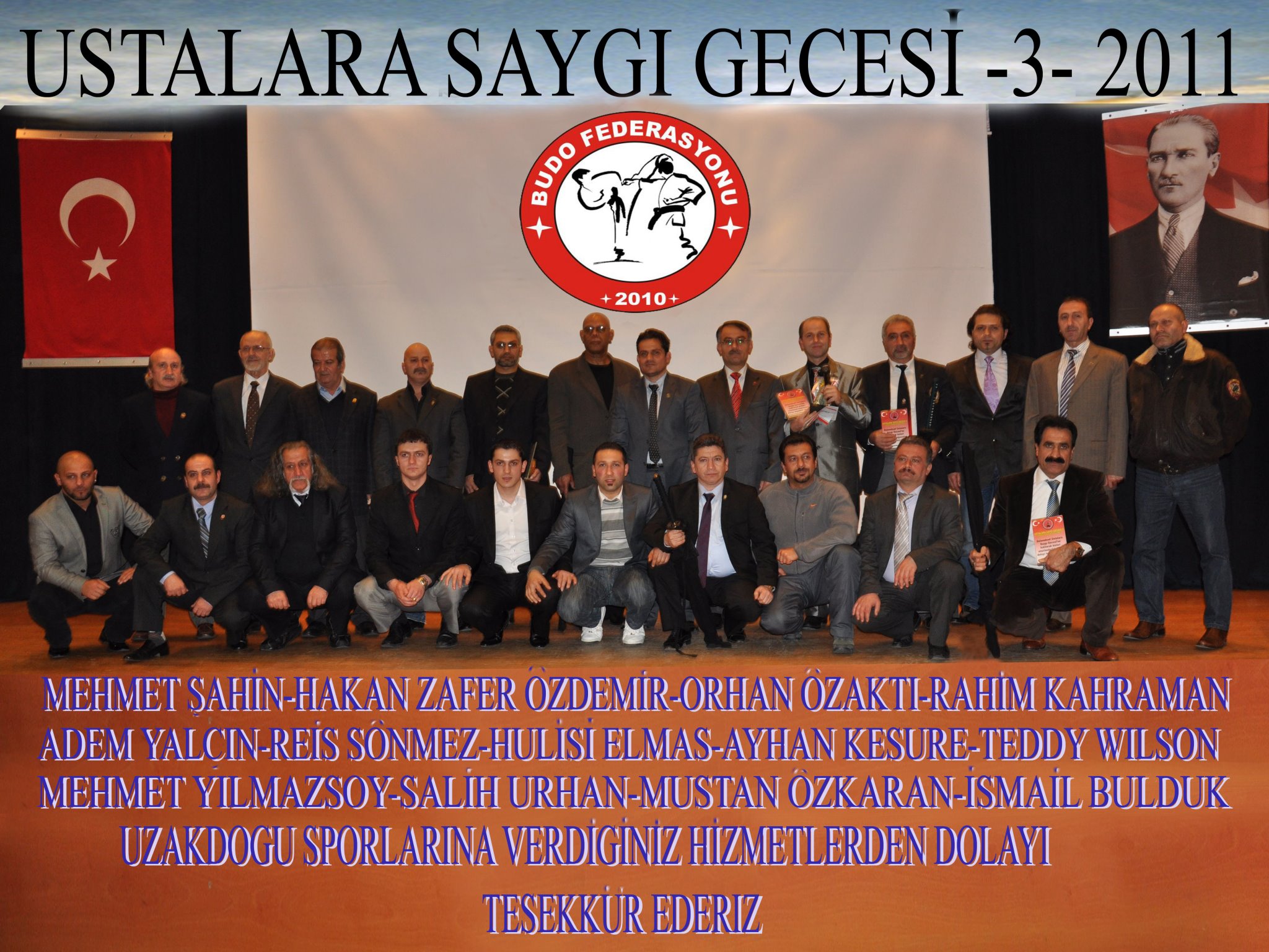 2011 yılında düzenlenen “Ustalara Saygı Gecesi” organizasyonundan toplu katılım anı.